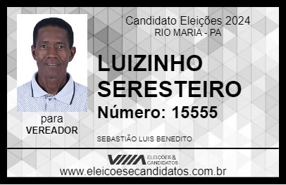 Candidato LUIZINHO SERESTEIRO 2024 - RIO MARIA - Eleições