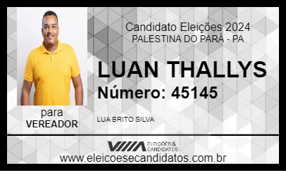 Candidato LUAN THALLYS 2024 - PALESTINA DO PARÁ - Eleições