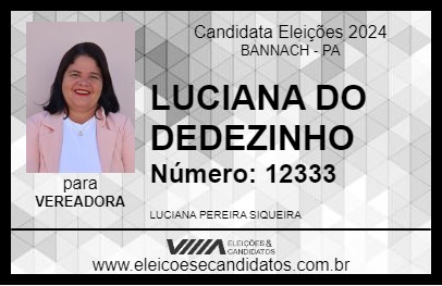 Candidato LUCIANA DO DEDEZINHO 2024 - BANNACH - Eleições