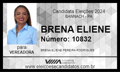 Candidato BRENA ELIENE 2024 - BANNACH - Eleições