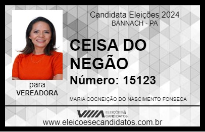 Candidato CEIÇA DO NEGÃO 2024 - BANNACH - Eleições