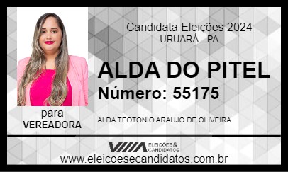 Candidato ALDA DO PITEL 2024 - URUARÁ - Eleições