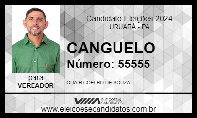 Candidato CANGUELO 2024 - URUARÁ - Eleições