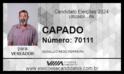 Candidato CAPADO 2024 - URUARÁ - Eleições