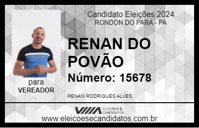 Candidato RENAN DO POVÃO 2024 - RONDON DO PARÁ - Eleições