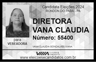 Candidato DIRETORA VANA CLAUDIA 2024 - RONDON DO PARÁ - Eleições