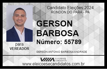 Candidato GERSON BARBOSA 2024 - RONDON DO PARÁ - Eleições