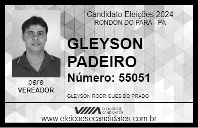 Candidato GLEYSON PADEIRO 2024 - RONDON DO PARÁ - Eleições