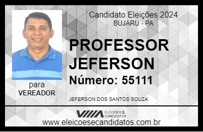 Candidato PROFESSOR JEFERSON 2024 - BUJARU - Eleições