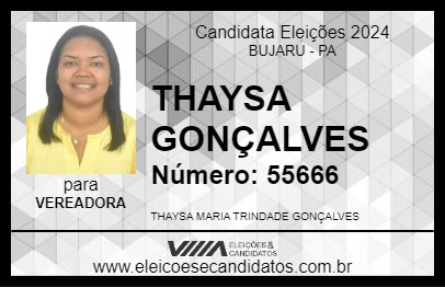 Candidato THAYSA GONÇALVES 2024 - BUJARU - Eleições