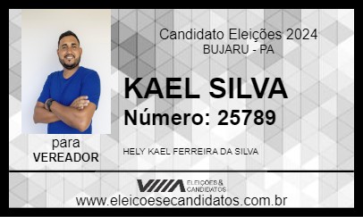 Candidato KAEL SILVA 2024 - BUJARU - Eleições