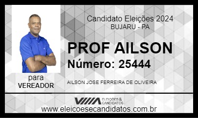 Candidato PROF AILSON 2024 - BUJARU - Eleições