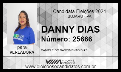 Candidato DANNY DIAS 2024 - BUJARU - Eleições