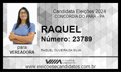 Candidato RAQUEL 2024 - CONCÓRDIA DO PARÁ - Eleições