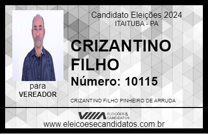 Candidato CRIZANTINO FILHO 2024 - ITAITUBA - Eleições