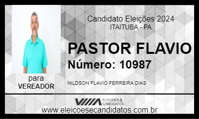 Candidato PASTOR FLAVIO 2024 - ITAITUBA - Eleições