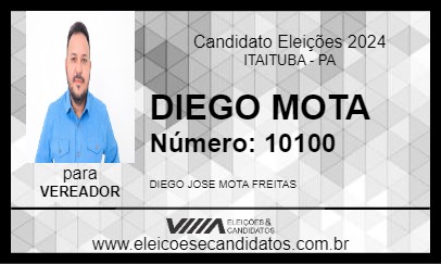 Candidato DIEGO MOTA 2024 - ITAITUBA - Eleições