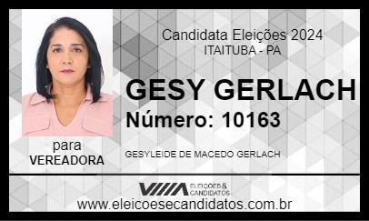 Candidato GESY GERLACH 2024 - ITAITUBA - Eleições