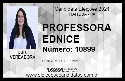 Candidato PROFESSORA EDNICE 2024 - ITAITUBA - Eleições