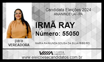 Candidato IRMÃ RAY 2024 - ANANINDEUA - Eleições