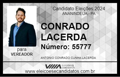 Candidato CONRADO LACERDA 2024 - ANANINDEUA - Eleições