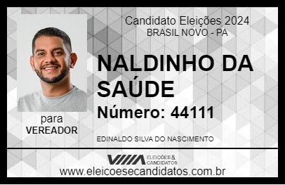 Candidato NALDINHO DA SAÚDE 2024 - BRASIL NOVO - Eleições