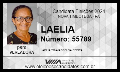 Candidato LAELIA 2024 - NOVA TIMBOTEUA - Eleições