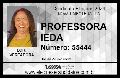 Candidato PROFESSORA IEDA 2024 - NOVA TIMBOTEUA - Eleições