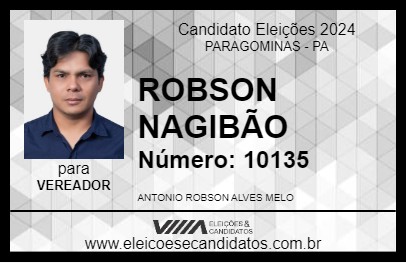 Candidato ROBSON NAGIBÃO 2024 - PARAGOMINAS - Eleições