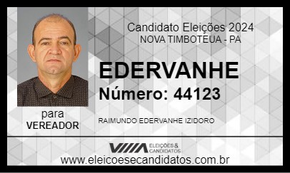 Candidato EDERVANHE 2024 - NOVA TIMBOTEUA - Eleições