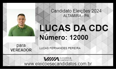 Candidato LUCAS DA CDC 2024 - ALTAMIRA - Eleições