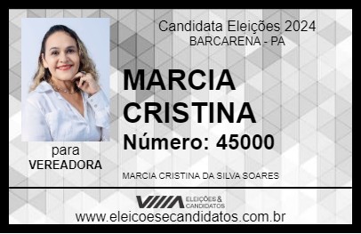 Candidato MARCIA CRISTINA 2024 - BARCARENA - Eleições