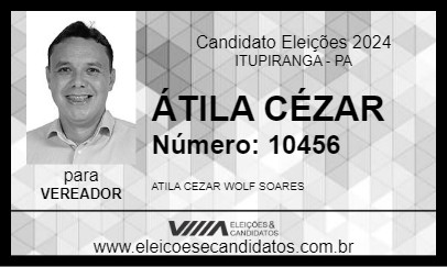 Candidato ÁTILA CÉZAR 2024 - ITUPIRANGA - Eleições