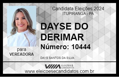 Candidato DAYSE  DO DERIMAR 2024 - ITUPIRANGA - Eleições