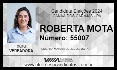 Candidato ROBERTA MOTA 2024 - CANAÃ DOS CARAJÁS - Eleições