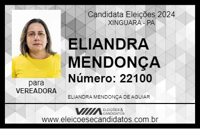 Candidato ELIANDRA MENDONÇA 2024 - XINGUARA - Eleições