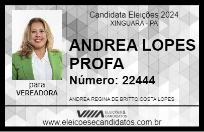 Candidato ANDREA LOPES PROFA 2024 - XINGUARA - Eleições