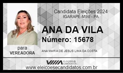 Candidato ANA DA VILA 2024 - IGARAPÉ-MIRI - Eleições