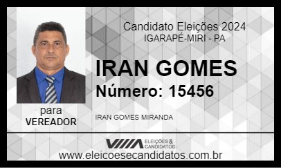 Candidato IRAN GOMES 2024 - IGARAPÉ-MIRI - Eleições