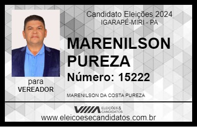 Candidato MARENILSON PUREZA 2024 - IGARAPÉ-MIRI - Eleições