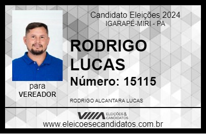 Candidato RODRIGO LUCAS 2024 - IGARAPÉ-MIRI - Eleições