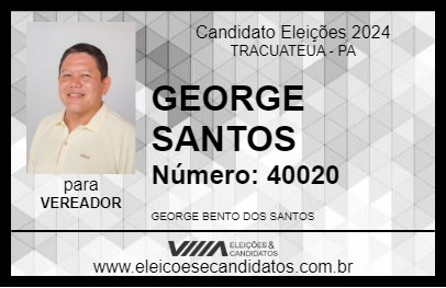 Candidato GEORGE SANTOS 2024 - TRACUATEUA - Eleições