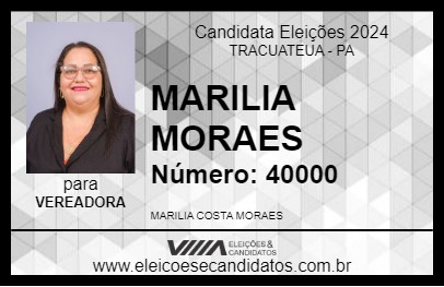 Candidato MARILIA MORAES 2024 - TRACUATEUA - Eleições