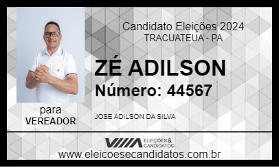 Candidato ZÉ ADILSON 2024 - TRACUATEUA - Eleições