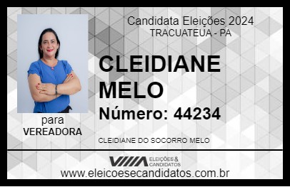 Candidato CLEIDIANE MELO 2024 - TRACUATEUA - Eleições