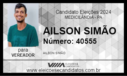 Candidato AILSON SIMÃO 2024 - MEDICILÂNDIA - Eleições