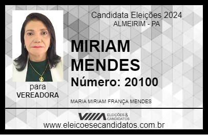 Candidato MIRIAM MENDES 2024 - ALMEIRIM - Eleições