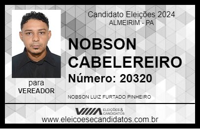 Candidato NOBSON CABELEREIRO 2024 - ALMEIRIM - Eleições