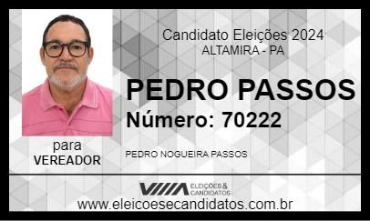 Candidato PEDRO PASSOS 2024 - ALTAMIRA - Eleições