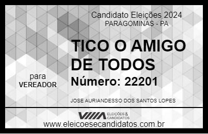 Candidato TICO O AMIGO DE TODOS 2024 - PARAGOMINAS - Eleições